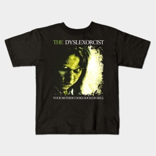 The Dyslexorcist Horror Halloween Kids T-Shirt